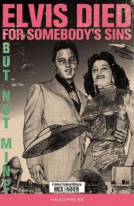 Cover of Elvis Died for Somebody's Sins