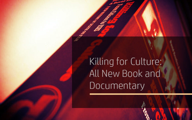 Killing for Culture by David Kerekes Killing for Culture by David Kerekes