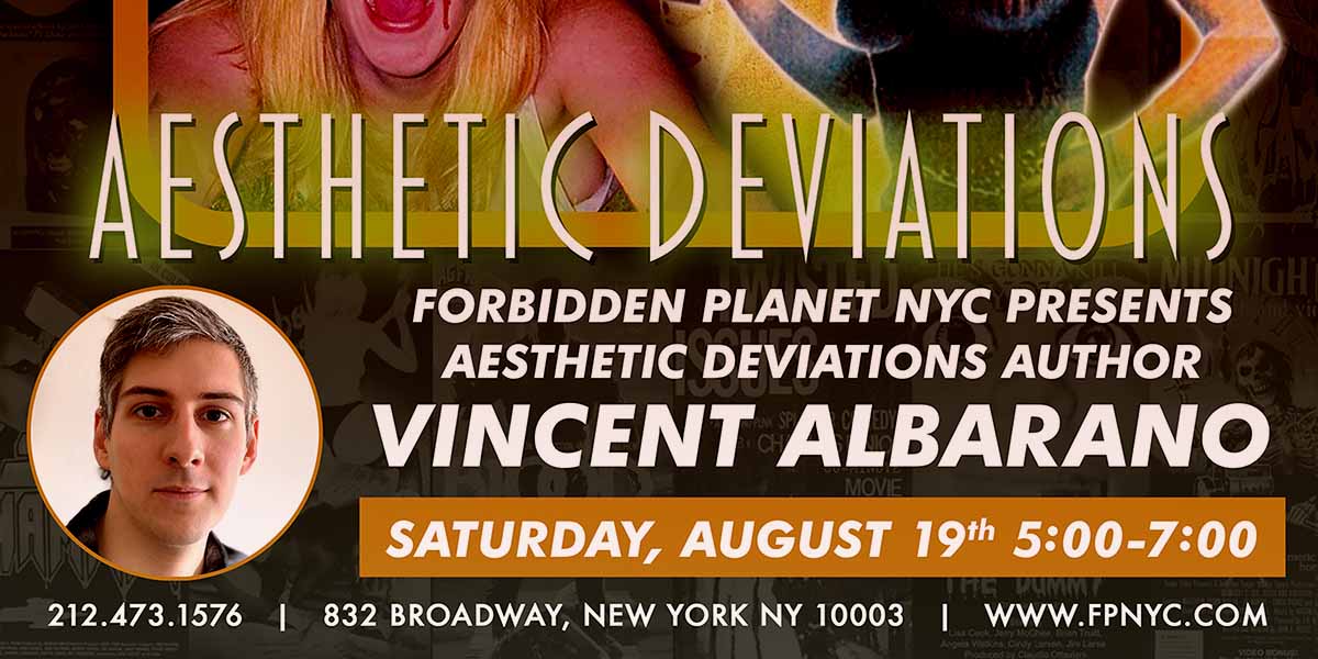 Banner for Aesthetic Deviations signing at Forbidden Planet NYC