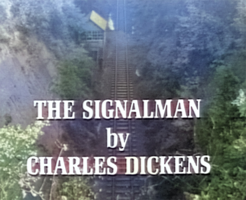 Titles for The Signalman — A Ghost Story For Christmas
